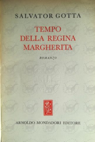 GOTTA SALVATORE - Tempo della regina Margherita - Frontespizio