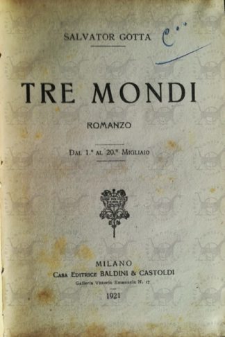GOTTA SALVATORE - Tre mondi - Frontespizio