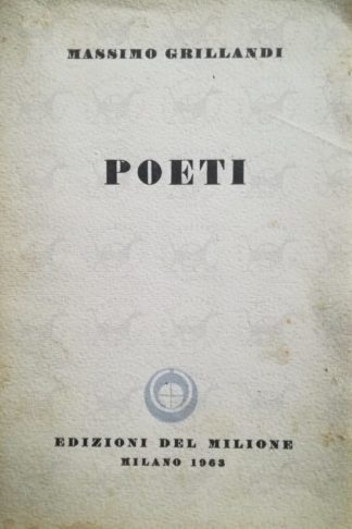 GRILLANDI MASSIMO - Poeti