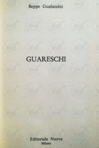 GUALAZZINI BEPPE - Guareschi
