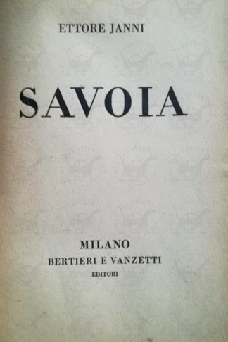 JANNI ETTORE - Savoia