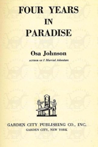 JOHNSON OSA - Four years in paradise