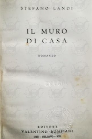 LANDI STEFANO - Il muro di casa