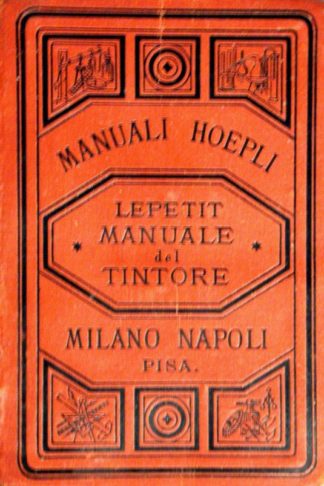LEPETIT MANUALE DEL TINTORE