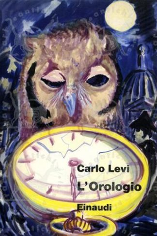 LEVI CARLO - L’orologio