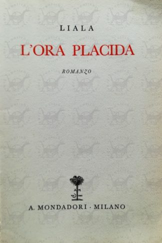 LIALA - L'ora placida - Frontespizio