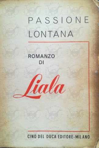 LIALA - Passione lontana