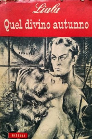 LIALA - Quel divino autunno