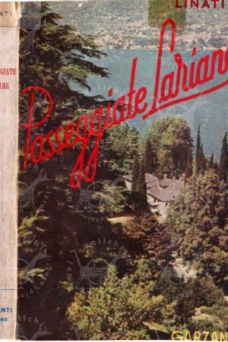 LINATI CARLO - Passeggiate lariane