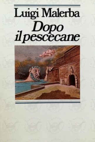 MALERBA LUIGI – Dopo il pescecane
