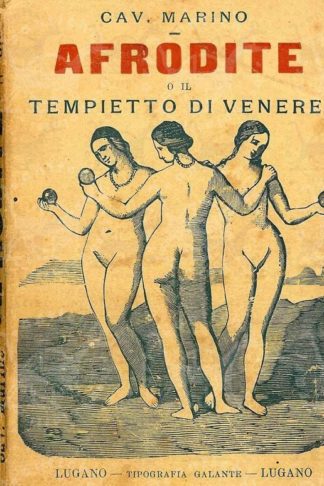 MARINO GIOVAN BATTISTA (cavaliere) - Afrodite o il tempietto di Venere