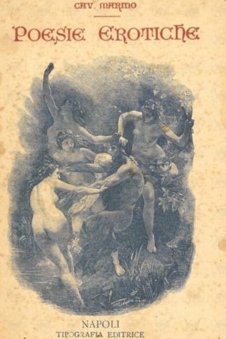 MARINO GIOVAN BATTISTA (cavaliere) - Poesie erotiche Seconda serie