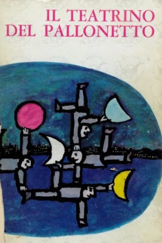MAROTTA GIUSEPPE – Il teatrino del Pallonetto