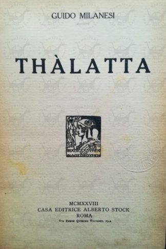 MILANESI GUIDO - Thalatta - Frontespizio