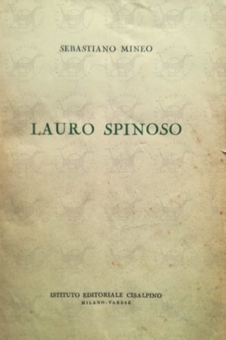 MINEO SEBASTIANO – Lauro spinoso