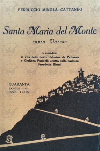 MINOLA CATTANEO FERRUCCIO - Santa Maria del monte sopra Varese