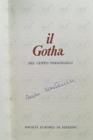 MONTANELLI INDRO (A cura e con introduzione di) – Il Gotha dei cento personaggi