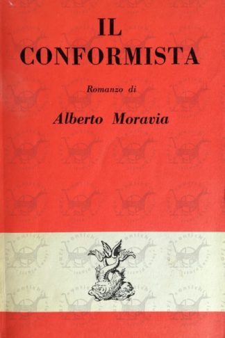 MORAVIA ALBERTO - Il conformista