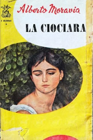 MORAVIA ALBERTO - La ciociara