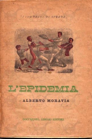 MORAVIA ALBERTO - L'epidemia