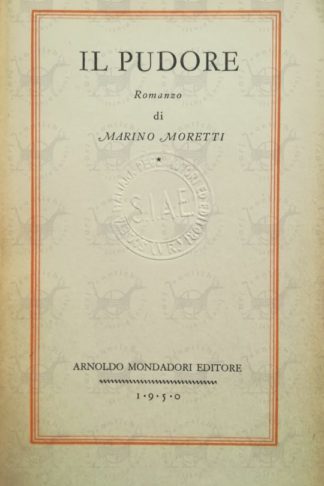 MORETTI MARINO - Il pudore - Frontespizio