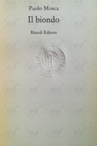 MOSCA PAOLO - Il biondo