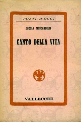 MOSCARDELLI NICOLA - Canto della vita liriche
