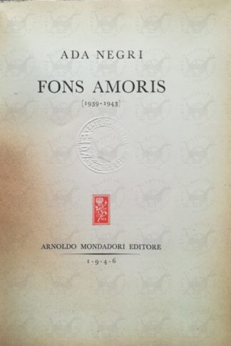 NEGRI ADA – Fons amoris 1939-43