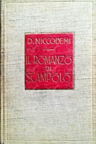 NICCODEMI DARIO - Il romanzo di scampolo