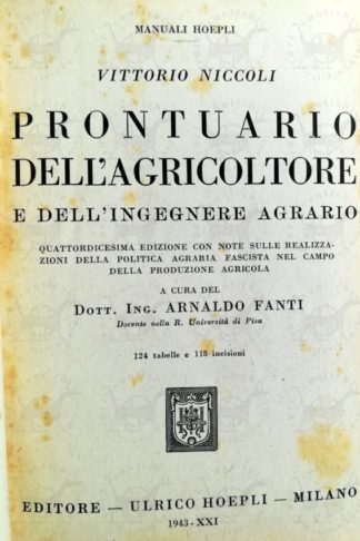 NICCOLI VITTORIO - Prontuario dell’agricoltore 1943 Frontespizio