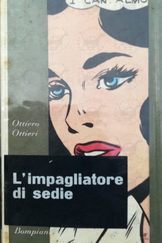 OTTIERI OTTIERO – L’impagliatore di sedie