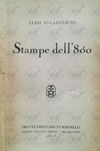 PALAZZESCHI ALDO - Stampe dell'800 - Frontespizio