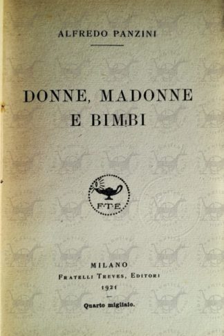 PANZINI ALFREDO - Donne madonne e bimbi - Frontespizio