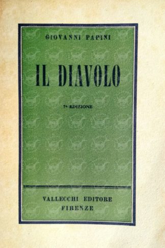 PAPINI GIOVANNI - Il diavolo. Appunti per una futura diabologia - Copertina anteriore