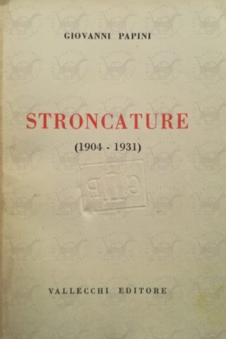 PAPINI GIOVANNI - Stroncature (1904-1931) - Frontespizio