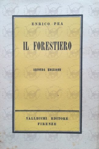 PEA ENRICO - Il forestiero