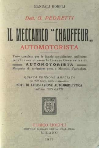 PEDRETTI GARIBALDI – Guida del meccanico chauffeur. Conducente d’automobili Frontespizio