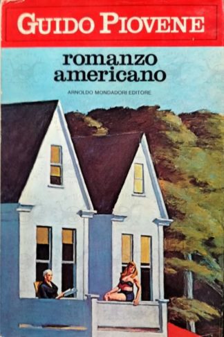 PIOVENE GUIDO - Romanzo americano lettere fra fidanzati