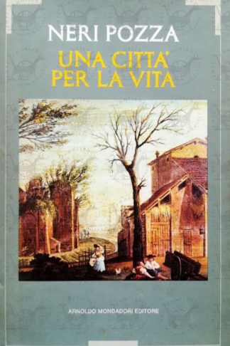 POZZA NERI - Una città per la vita