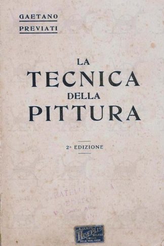 PREVIATI GAETANO - La tecnica della pittura
