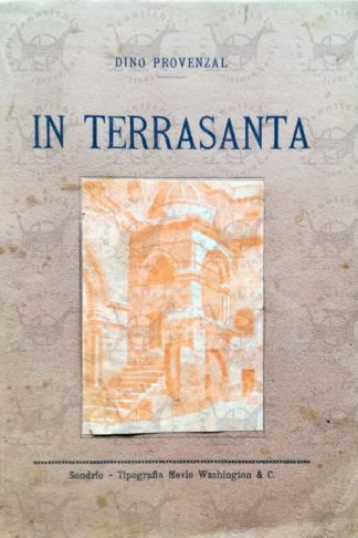 PROVENZAL DINO - In Terrasanta