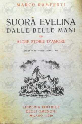 RAMPERTI MARCO - Suora Evelina dalle belle mani ed altre storie d'amore - Copertina anteriore