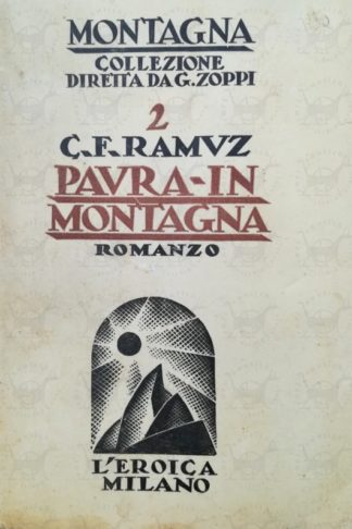 RAMUZ CHARLES FERDINAND - Paura in montagna