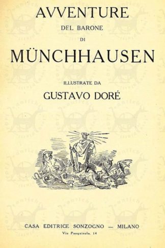 RASPE RUDOLF ERICH - Avventure del barone di Munchhausen Illustrate da Gustavo Dorè