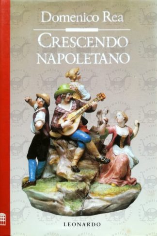 REA DOMENICO - Crescendo napoletano