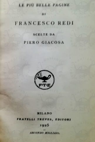 REDI FRANCESCO – Le più belle pagine di Francesco Redi scelte da Piero Giacosa - Frontespizio