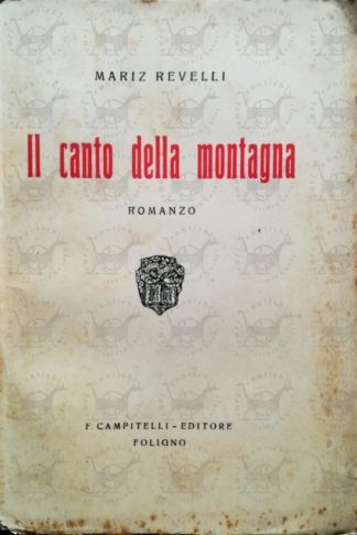 REVELLI MARIZ - Il canto della montagna - Copertina anteriore