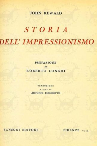 REWALD JOHN - Storia dell’impressionismo