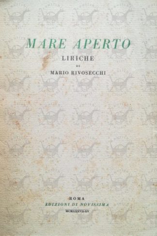 RIVOSECCHI MARIO - Mare aperto - Copertina anteriore