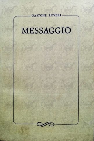 ROVERI GASTONE - Messaggio - Copertina anteriore